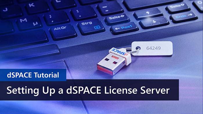 Setting Up a dSPACE License Server