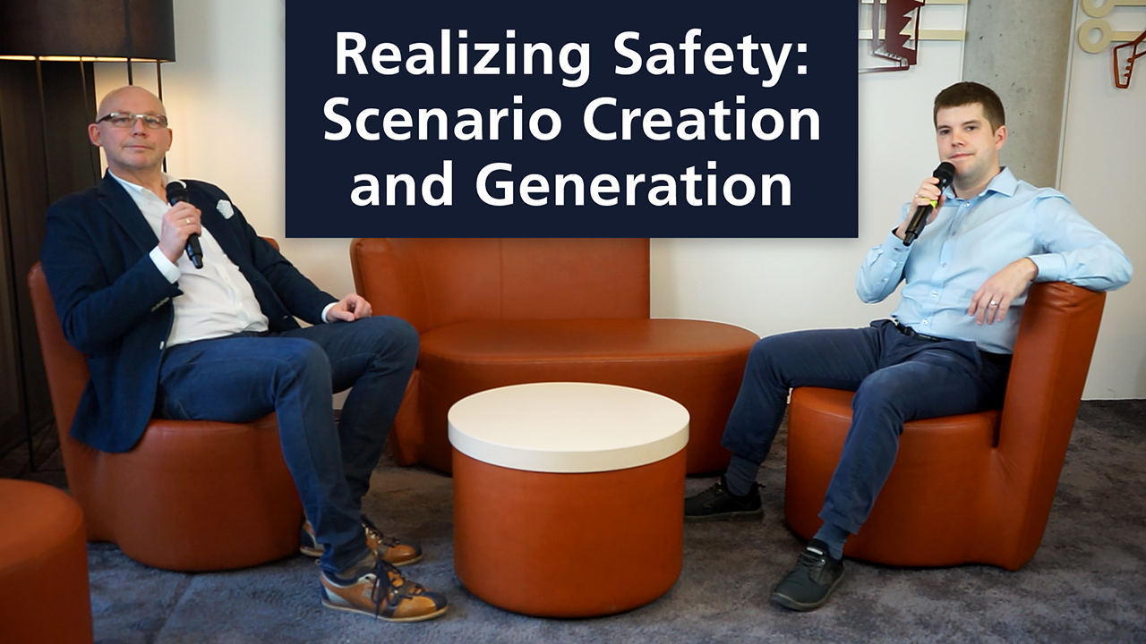 Realizing Safety – Scenario Creation and Generation